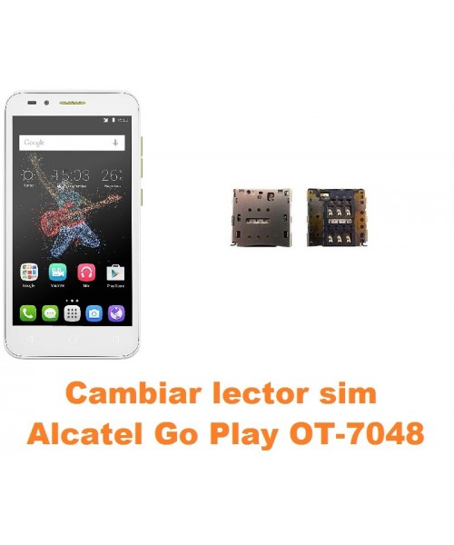Cambiar lector sim Alcatel OT-7048 Go Play