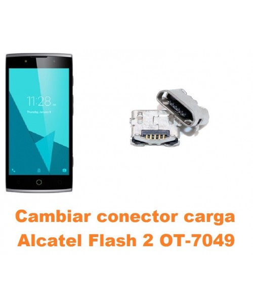 Cambiar conector carga Alcatel OT-7049 Flash 2
