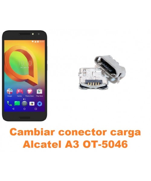 Cambiar conector carga Alcatel OT-5046 A3