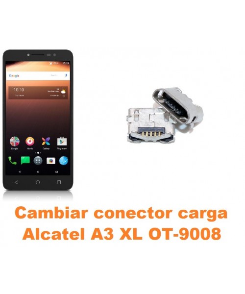 Cambiar conector carga Alcatel OT-9008 A3 XL