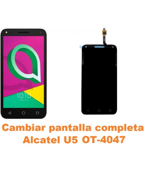 Cambiar pantalla completa Alcatel OT-4047 U5