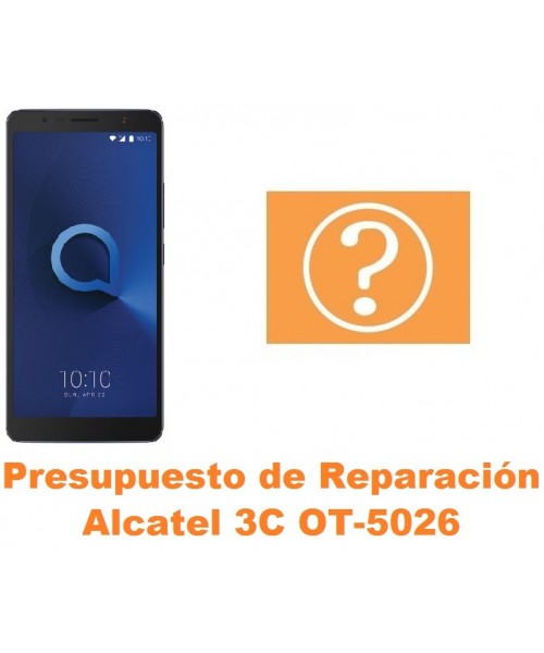 Presupuesto de reparación Alcatel OT-5026 3C