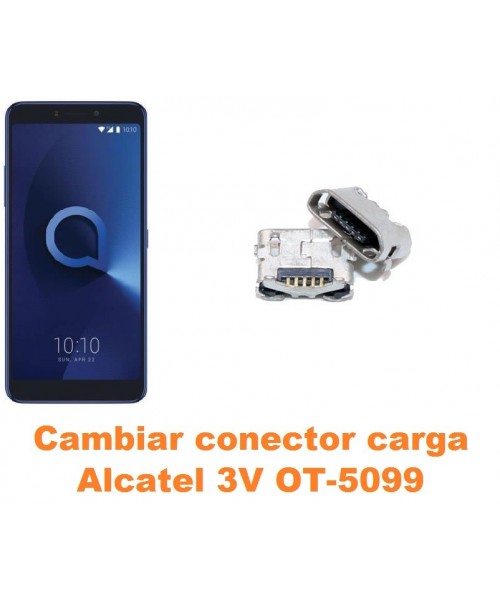 Cambiar conector carga Alcatel OT-5099 3V