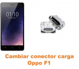 Cambiar conector carga Oppo F1