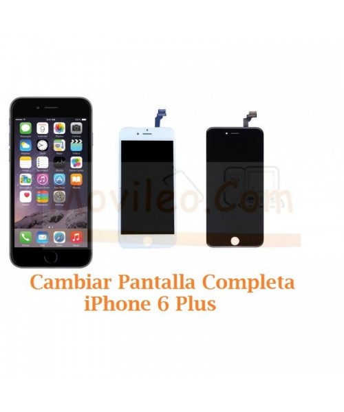 Cambiar Pantalla Completa iPhone 6 Plus + - Imagen 1
