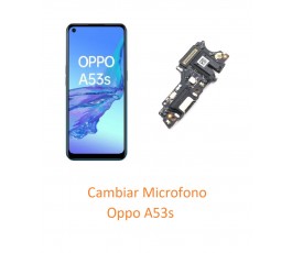 Cambiar Microfono Oppo A53s