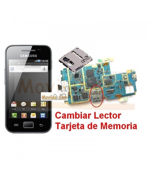 Reparar Lector Tarjeta de Memoria Samsung Ace s5830 s5830i - Imagen 1
