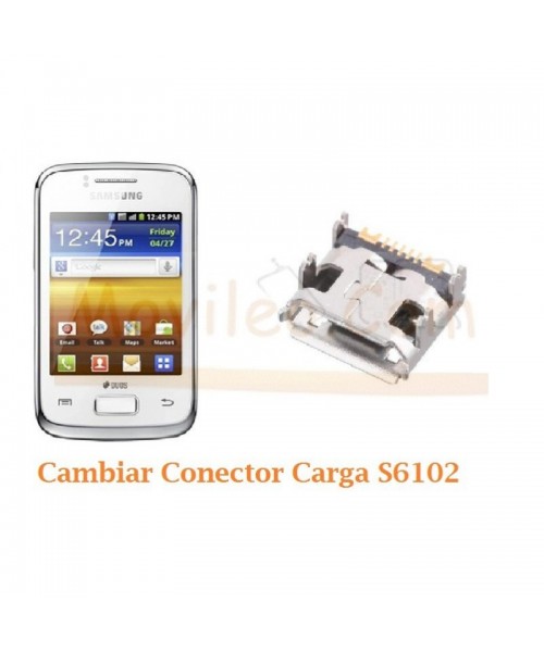 Cambiar Conector Carga Samsung Galaxy Y Duo S6102 - Imagen 1