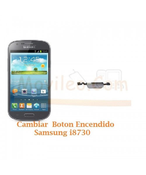Cambiar Boton Encendido Samsung Galaxy Express i8730 - Imagen 1