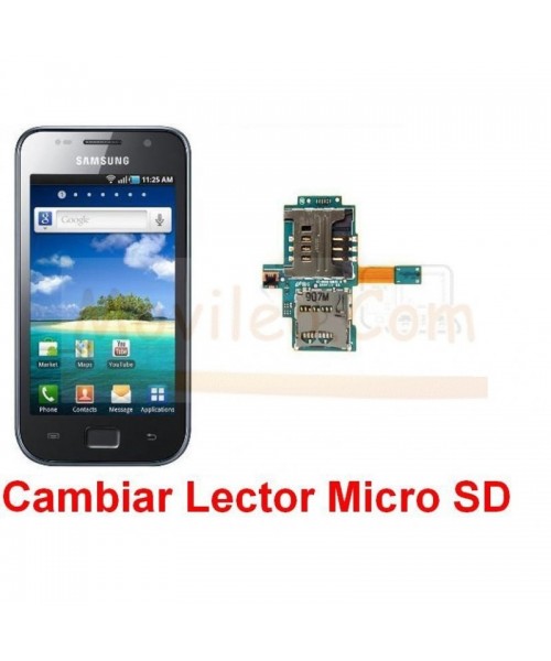 Reparar Lector Micro SD Samsung Galaxy S SLC i9003 - Imagen 1