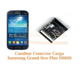 Cambiar Conector Carga Samsung Galaxy Grand Neo Plus i9060i - Imagen 1