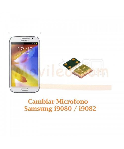 Cambiar Microfono Samsung Galaxy Grand Duo i9080 i9082 - Imagen 1