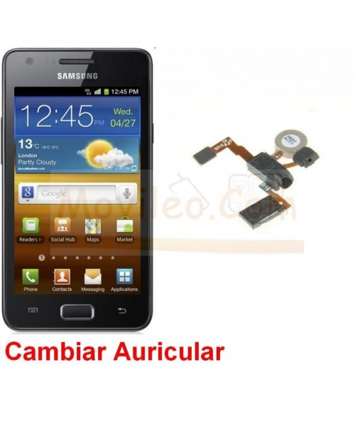 Reparar Auricular Samsung Galaxy R i9103 - Imagen 1