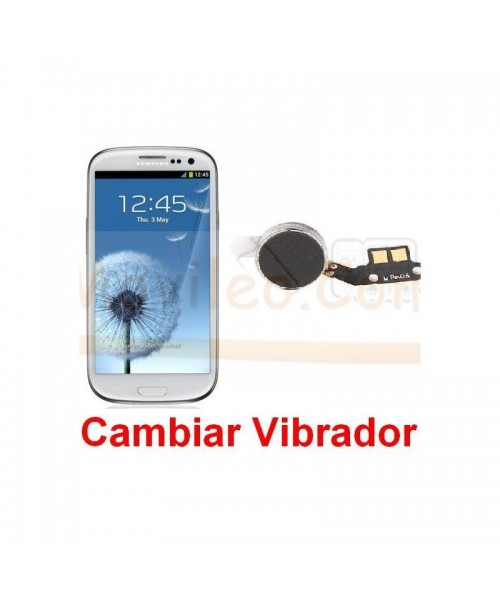 Reparar Vibrador Samsung Galaxy S3 i9300 - Imagen 1