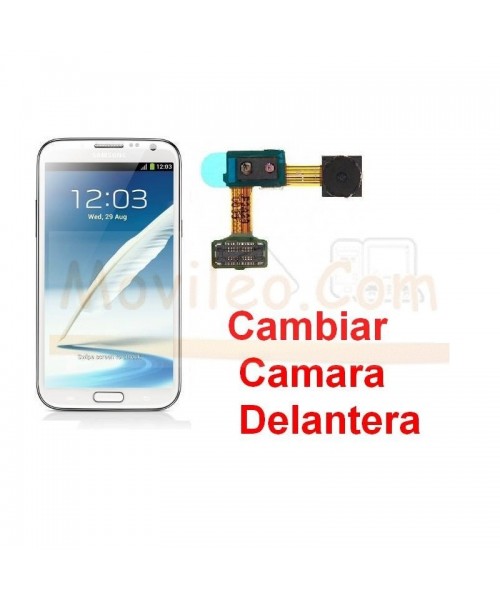 Reparar Camara Delantera Samsung Galaxy Note 2, N7100 - Imagen 1
