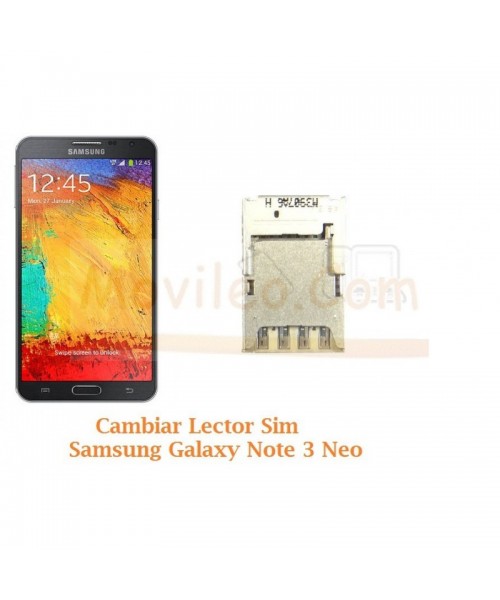 Cambiar Lector Sim Samsung Galaxy  Note 3 Neo N7505 - Imagen 1