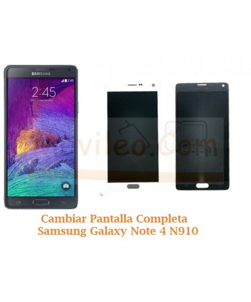 Cambiar Pantalla Completa Samsung Galaxy Note 4 N910 - Imagen 1