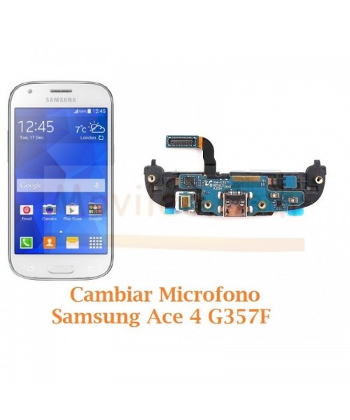 Cambiar Microfono Samsung Galaxy Ace 4 G357F - Imagen 1