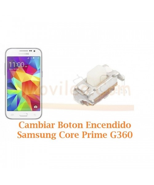 Cambiar Boton Encendido Samsung Galaxy Core Prime G360F - Imagen 1