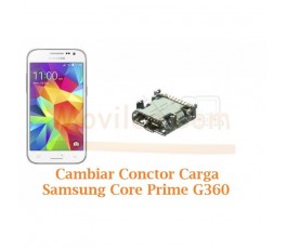 Cambiar Conector Carga Samsung Galaxy Core Prime G360F - Imagen 1