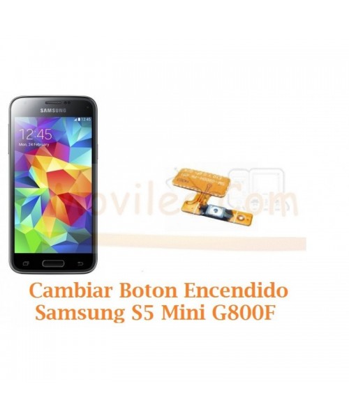 Cambiar Boton Encendido Samsung Galaxy S5 Mini G800F - Imagen 1