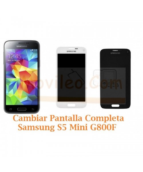 Cambiar Pantalla Completa Samsung Galaxy S5 Mini G800F - Imagen 1