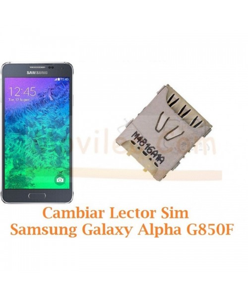 Cambiar Lector Tarjeta Sim Samsung Galaxy Alpha G850F - Imagen 1