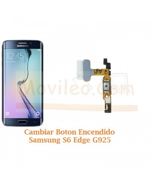 Cambiar Boton Encendido Samsung Galaxy S6 Edge G925 - Imagen 1