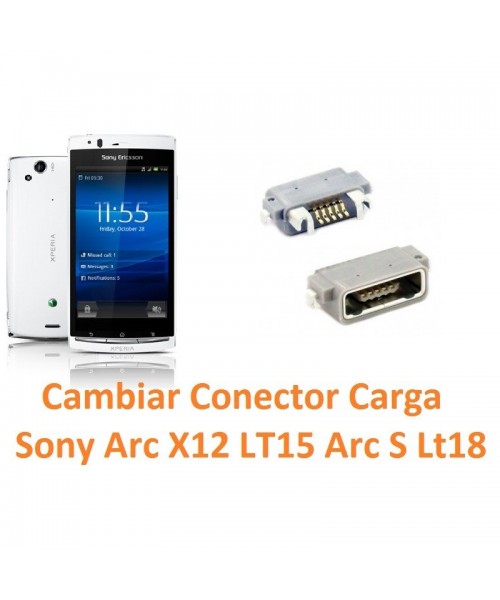 Cambiar Conector Carga Sony Ericsson Arc X12 Lt15 Arc S Lt18 - Imagen 1