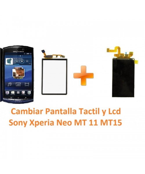 Cambiar Pantalla Táctil y Lcd Sony Xperia Neo MT11 MT15 - Imagen 1
