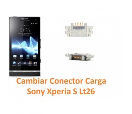 Cambiar Conector Carga Sony Xperia S Lt26 Lt26i - Imagen 1