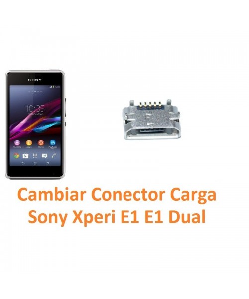 Cambiar Conector Carga Sony Xperia E1 E1 Dual D2004 D2005 D2104 D2105 - Imagen 1