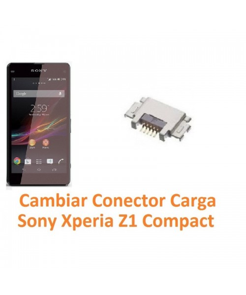 Cambiar Conector Carga Sony Xperia Z1 Compact M51W D5503 Z1C - Imagen 1