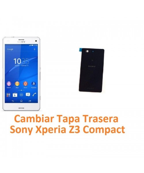 Cambiar Tapa Trasera Sony Xperia Z3 Compact Z3C - Imagen 1