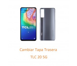 Cambiar Tapa Trasera TCL 20 5G