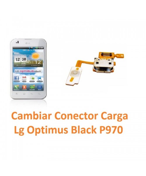 Cambiar Flex Conector Carga Lg Optimus Black P970 - Imagen 1