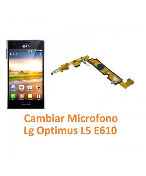 Cambiar Micrófono Lg Optimus L5 E610 - Imagen 1
