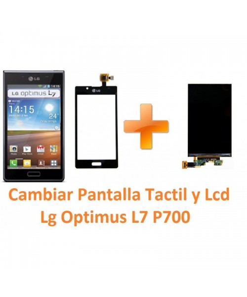 Cambiar Pantalla Táctil y Lcd Lg Optimus L7 P700 - Imagen 1
