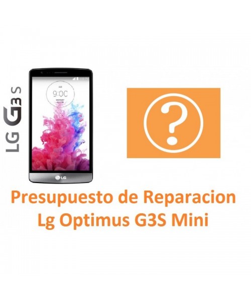 Presupuesto de Reparación Lg Optimus G3s Mini D722 - Imagen 1