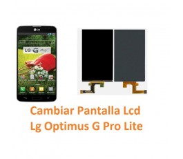 Cambiar Pantalla Lcd para Lg Optimus G Pro Lite D680 - Imagen 1