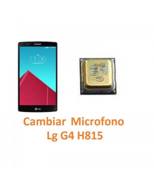 Cambiar Micrófono Lg G4 H815 - Imagen 1