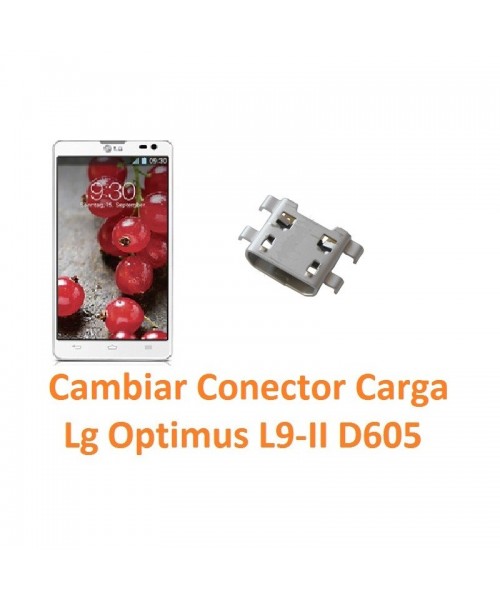 Cambiar Conector Carga Lg Optimus L9-II D605 - Imagen 1