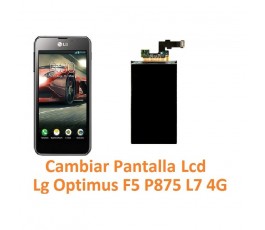 Cambiar Pantalla Lcd Lg Optimus F5 P875 L7 4G - Imagen 1