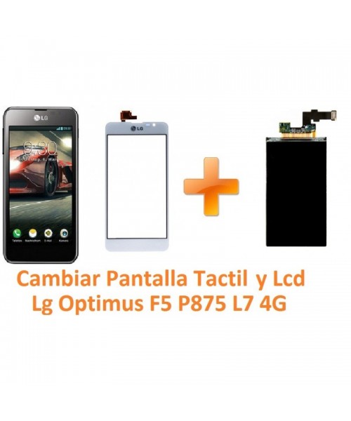 Cambiar Pantalla Táctil y Lcd Lg Optimus F5 P875 L7 4G - Imagen 1
