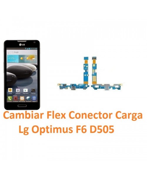 Cambiar Conector Carga Lg Optimus F6 D505 - Imagen 1