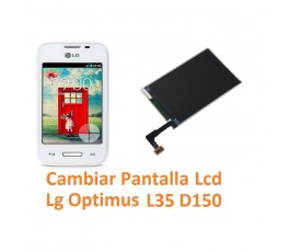 Cambiar Pantalla Lcd Lg Optimus L35 D150 - Imagen 1