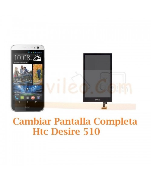 Cambiar Pantalla Completa Htc Desire 510 - Imagen 1
