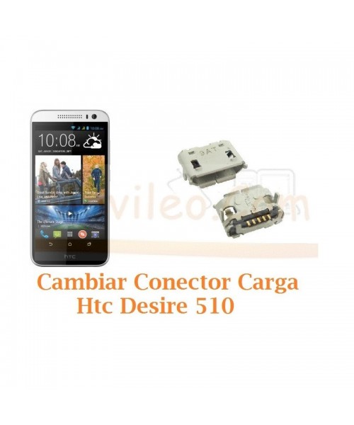 Cambiar Conector Carga Htc Desire 510 - Imagen 1