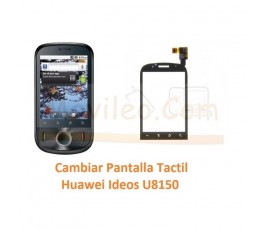 Cambiar Pantalla Tactil Huawei U8150 Ideos - Imagen 1