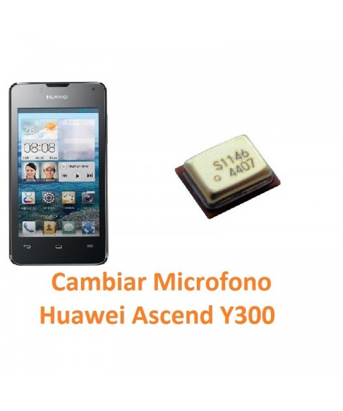 Cambiar Micrófono Huawei Ascend Y300 - Imagen 1